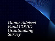 Donor-Advised Fund COVID Grantmaking Survey cover.